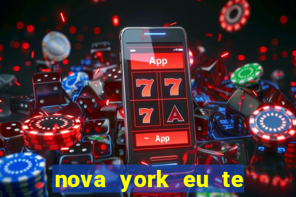 nova york eu te amo download